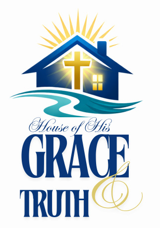 House of His Grace & Truth